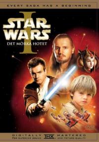 Star Wars 1: Det Mörka Hotet