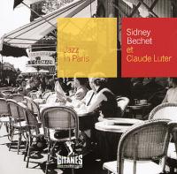 Sidney Bechet Et Claude Luter